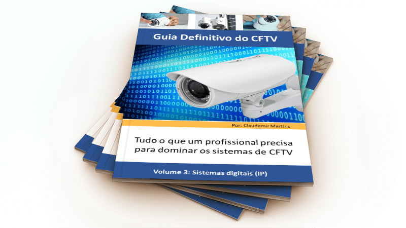 Guia Definitivo do CFTV 2018