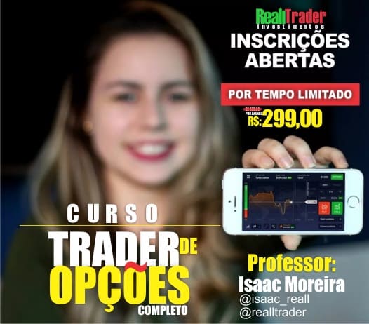 Aprenda do Zero ao Avançado a Operar no Mercado de Opções Binaria - com prof. Isaac Moreira (2)