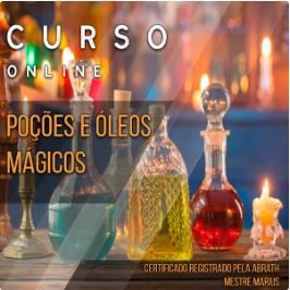 Curso de Poções e Óleos Mágicos 2 Curso de Poções e Óleos Mágicos
