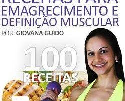 Receitas Para Emagrecimento e Definição Muscular