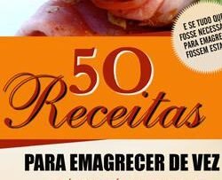 50 Receitas Para Emagrecer De Vez