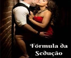 Fórmula da Sedução - O Livro Proibido