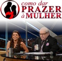 Como dar prazer a mulher