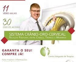 SISTEMA CRÂNIO-ORO-CERVICAL - Relação postural entre Cabeça, Tronco e Membros