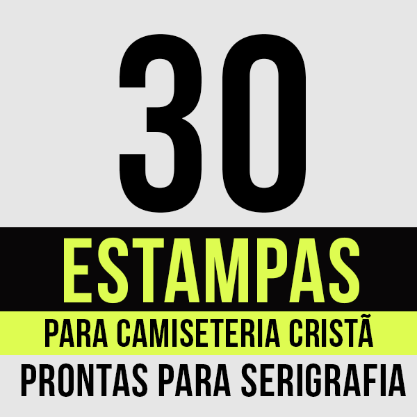 30 estampas para camiseteria cristã