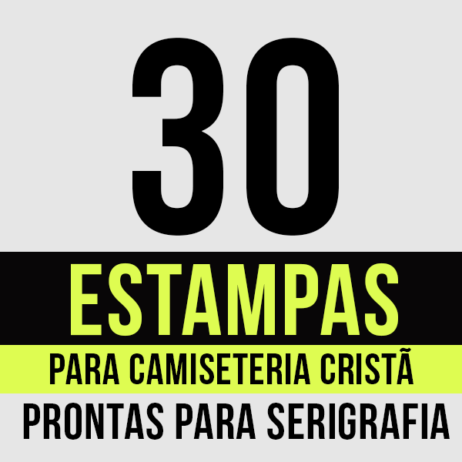 30 estampas para camiseteria cristã