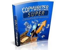 Ebook Copywriter Super a Ciência por Traz de Milhões de Dólares Online