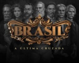 Série Brasil - A Última Cruzada