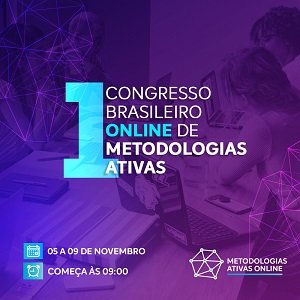 Congresso Brasileiro Online de Metodologias Ativas