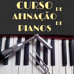 Curso de afinação de pianos Compras Digitais Dicas de Cursos