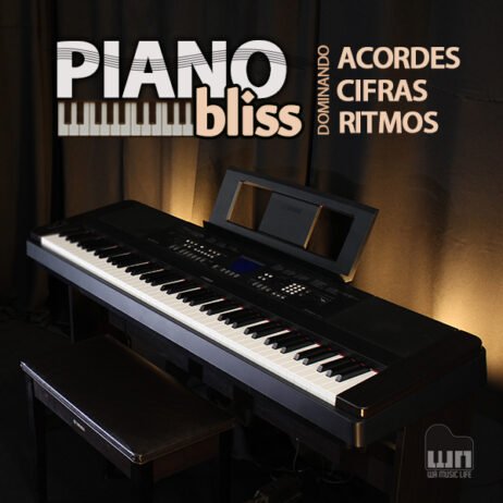 Piano Bliss - Dominando Acordes, Cifras e Ritmos
