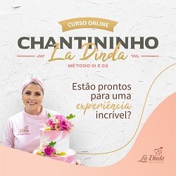Curso Chantininho La Dinda - Hannah Barros Compras Digitais Dicas de Cursos