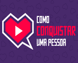 curso Como Conquistar Uma Pessoa