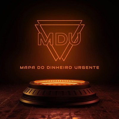 MDU - MAPA DO DINHEIRO URGENTE 2 MDU - MAPA DO DINHEIRO URGENTE