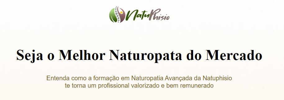 Naturopatia Avançada – Natuphisio Compras Digitais Dicas de Cursos