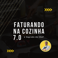 Faturando na Cozinha 7.0 2 https://www.comprasdigitais.com.br/faturando-na-cozinha-7-0/ Faturando na Cozinha 7.0 Compras Digitais