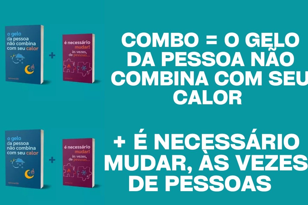 O Gelo da Pessoa Não Combina com Seu Calor: Como Saber Quando é Hora de Seguir em Frente - Por Caio César Compras Digitais Dicas de Cursos