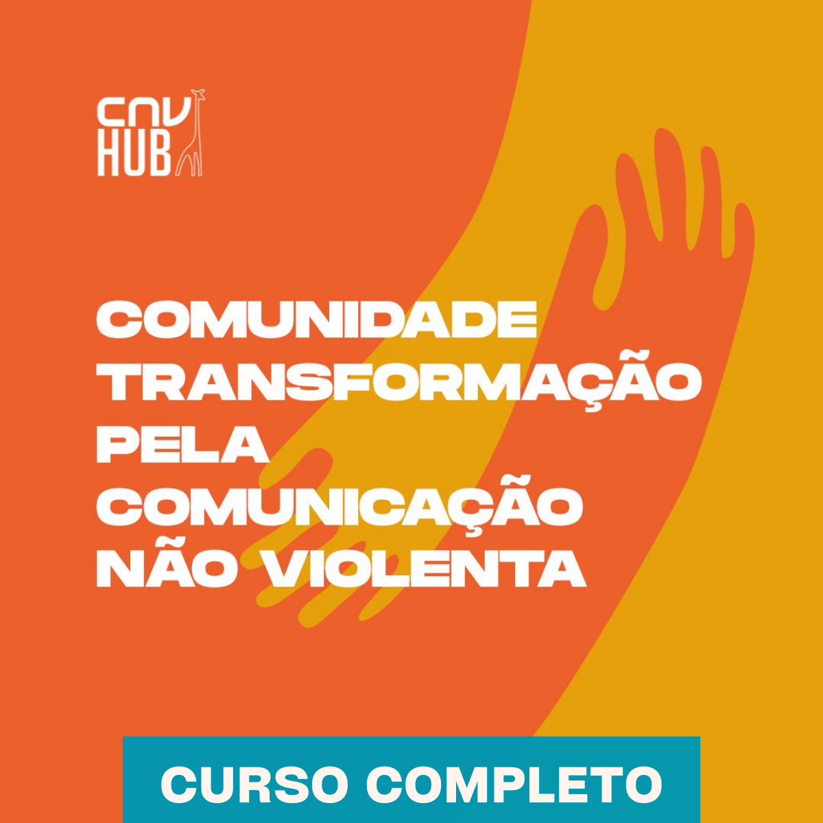 Transformação pela CNV – Aprenda a Comunicação Não Violenta Compras Digitais