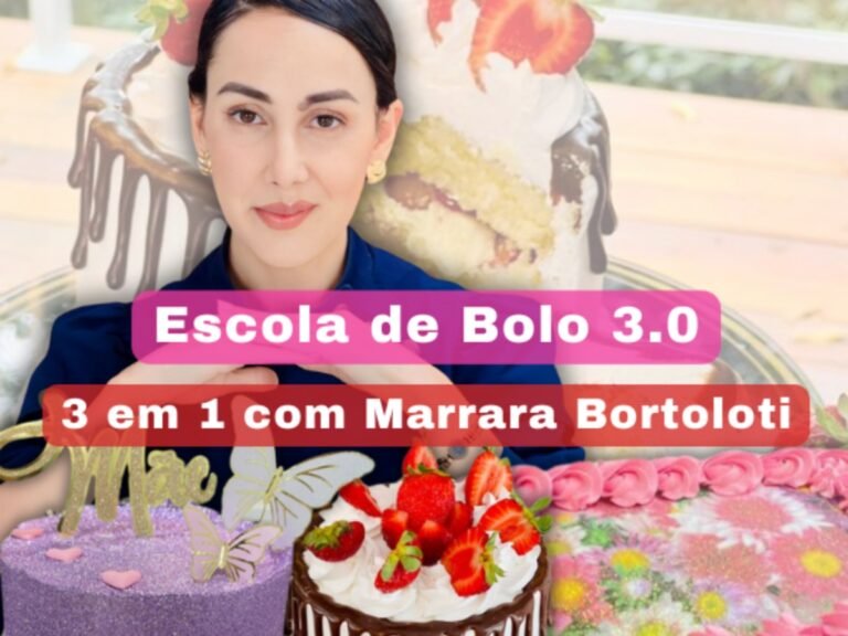 Curso “Escola de Bolo by Marrara 3.0 – O Treinamento de Confeitaria Mais Completo do Brasil!”