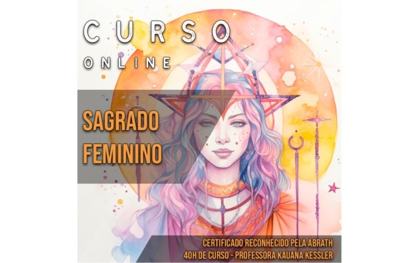 Curso Sagrado Feminino - Kauana Kessler: Resposta às Principais Dúvidas e Análise Completa