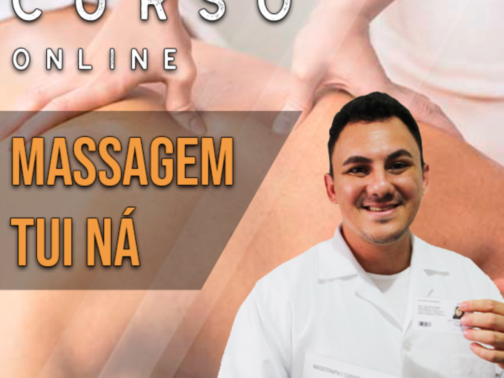Curso de Massagem Tui Ná Online - Formação Completa com Certificado Reconhecido Compras Digitais