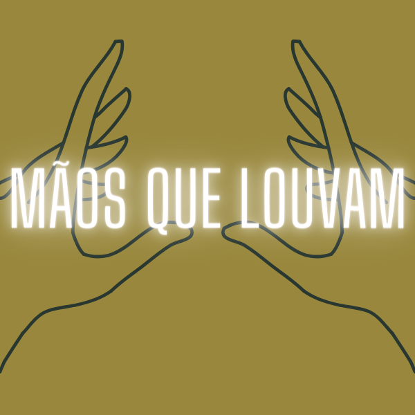 MÃOS QUE LOUVAM - O Curso Completo de Tradução e Interpretação de Louvores para LIBRAS
