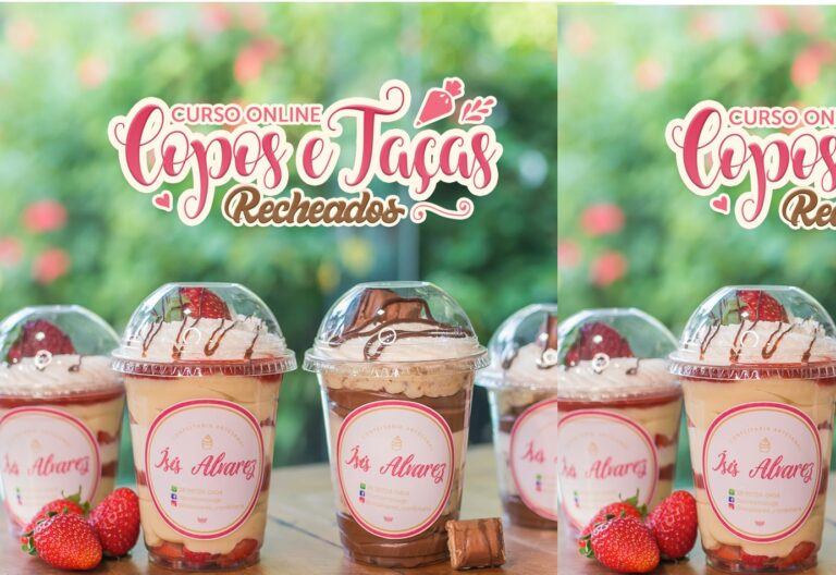 Curso Copos e Taças da Felicidade: Aprenda a Criar Sobremesas Lucrativas