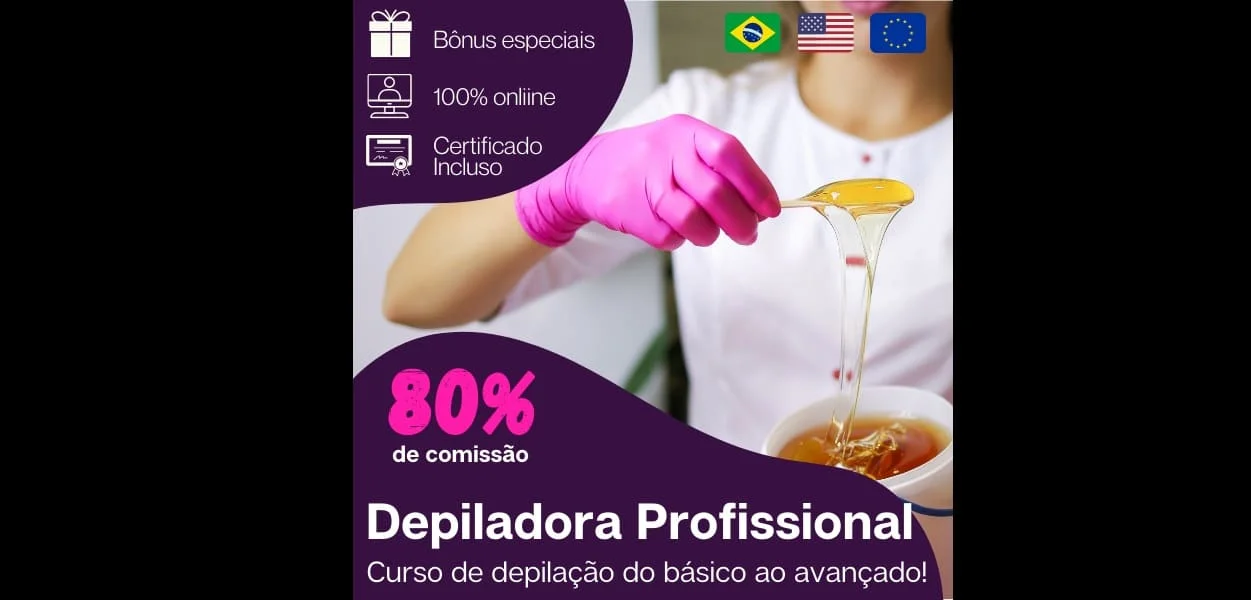 Por que escolher o curso Depiladora Profissional? Compras Digitais
