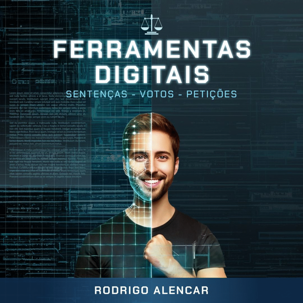 Rodrigo Balencar Ferramentas Digitais para Elaboração de Sentenças, Votos e Despachos 1 image 21