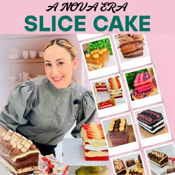 Slice Cake Simplificado: Seu Guia para Renda Extra na Confeitaria (Método Marrara Bortoloti)