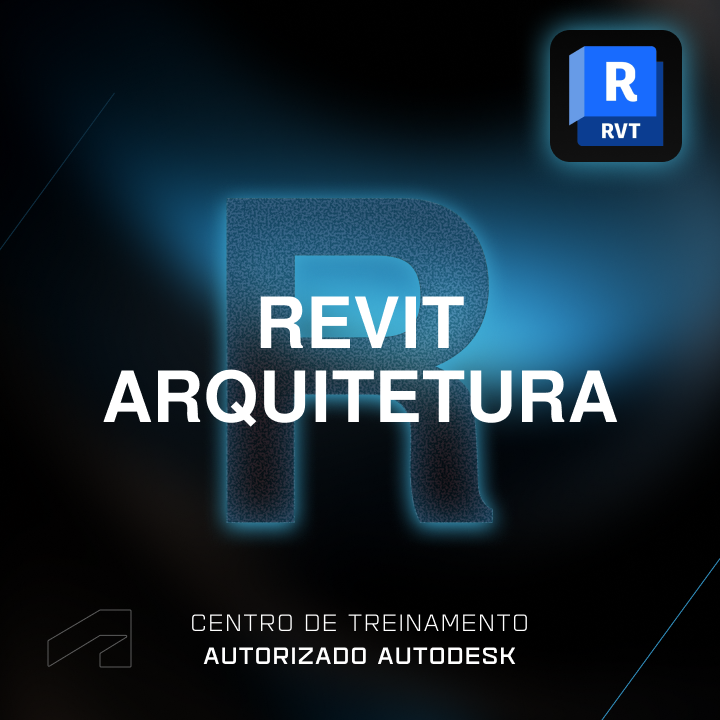 Formação em Revit Arquitetura da Axiom: Guia Técnico Estruturado para Profissionais que Buscam Domínio Total do BIM