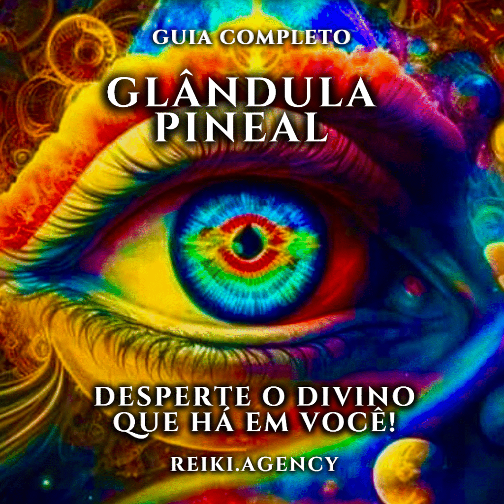 👁️ Guia Completo da Glândula Pineal por Reiki.Agency: Como Descalcificar o Terceiro Olho e Ativar sua Consciência Superior Compras Digitais Dicas de Cursos