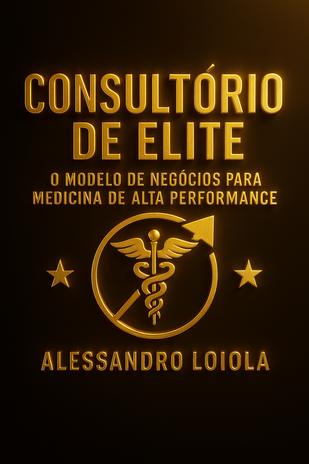 Consultório de Elite: O Modelo de Negócio para Medicina de Alta Performance Compras Digitais