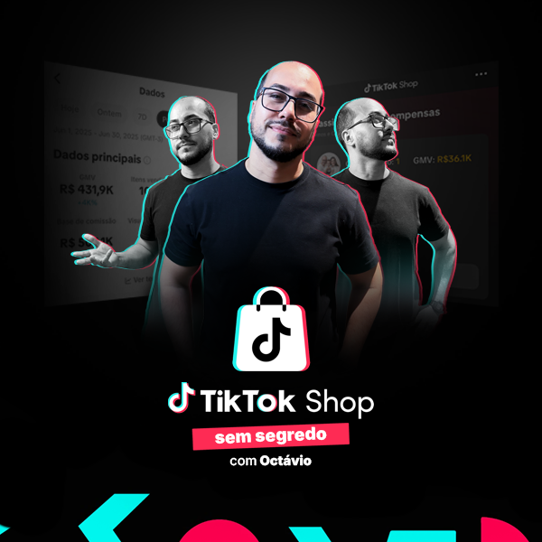 TikTok Shop Sem Segredo com Octávio Silva: A Verdade Sobre o Curso Que Está Transformando Vendedores no Brasil Compras Digitais Dicas de Cursos