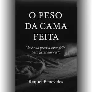 ✍️ Raquel Benevides: A Voz da Constância e da Maturidade nos Relacionamentos Compras Digitais Dicas de Cursos