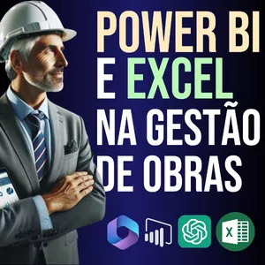 Power BI na Construção Civil: Gestão de Obras na Prática – Review Completo do Curso de José Henrique Bassani Linck Compras Digitais