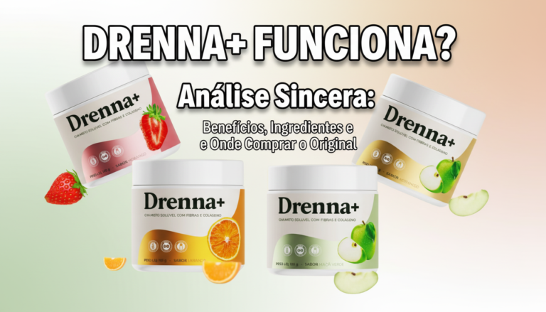 Drenna+ Funciona? Descubra como este Suplemento Natural ajuda a Combater o Inchaço e o Metabolismo Lento