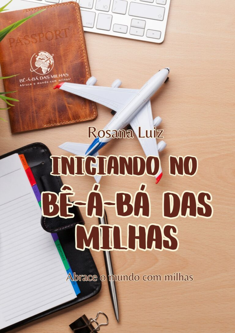 Iniciando no Bê-á-Bá das Milhas: Tudo o que você precisa saber