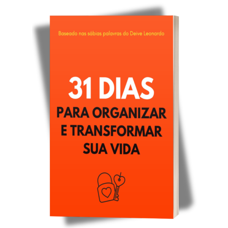 Como Vencer a Procrastinação Espiritual e o Caos na Rotina com o Guia 31 Dias Para Organizar e Transformar Sua Vida