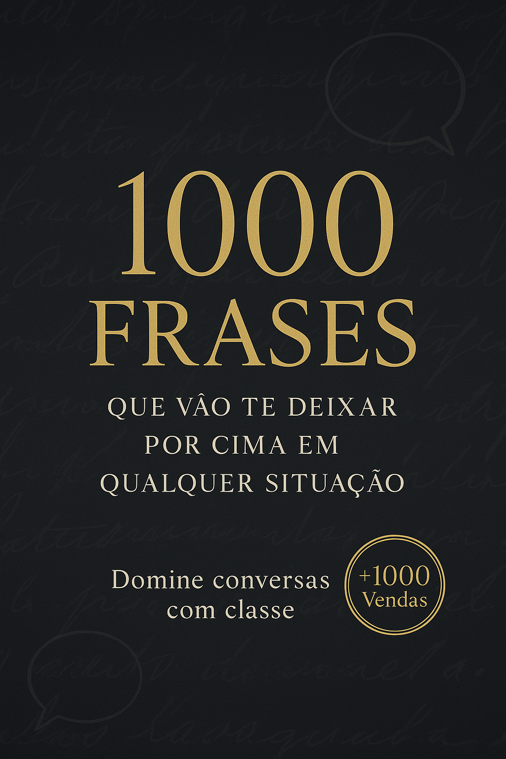 Pare de Perder Discussões: A Verdade Sobre o "(Completo) 1000 Frases Que Vão Te Deixar Por Cima" Compras Digitais