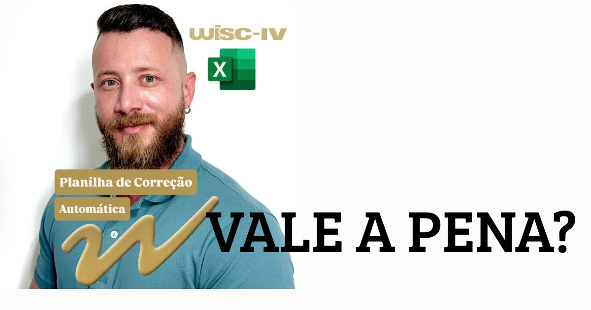 Planilha de Correção Automática do WISC-IV vale a pena? Compras Digitais