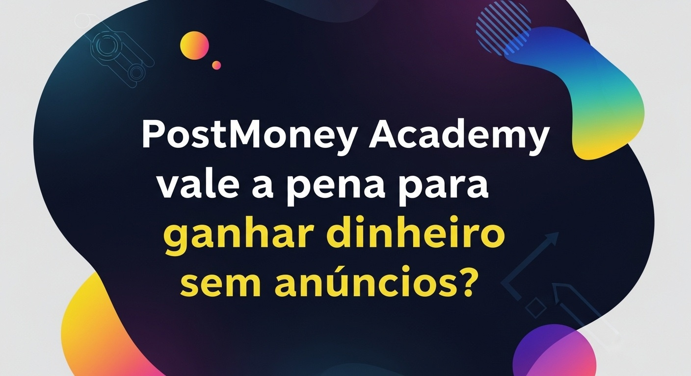 PostMoney Academy vale a pena para ganhar dinheiro sem anúncios? Compras Digitais