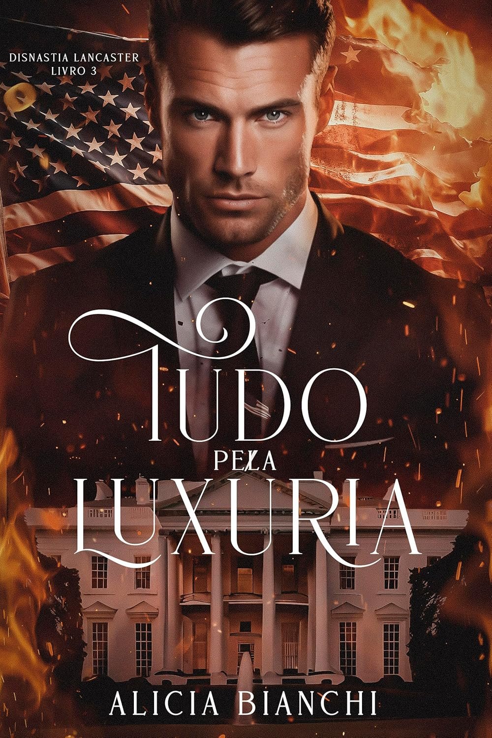 Tudo Pela Luxúria – Alicia Bianchi | Onde Comprar Compras Digitais