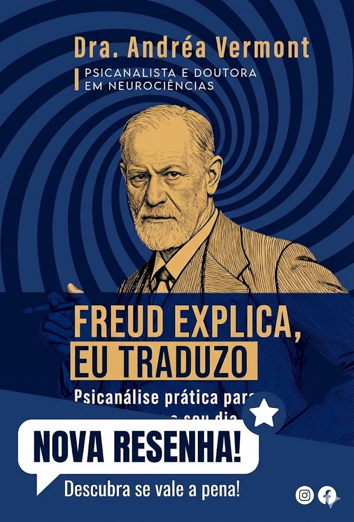 Freud Explica, Eu Traduzo | Andréa Vermont - Onde Comprar Compras Digitais