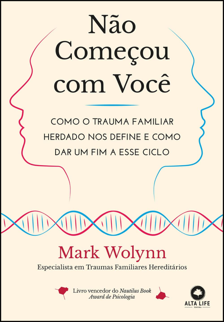 Não Começou com Você - Mark Wolynn | eBook trauma familiar transformador Compras Digitais