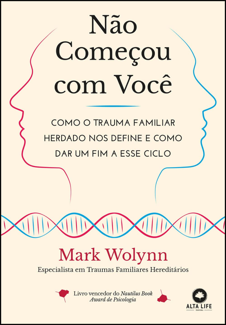 Não Começou com Você – Mark Wolynn | eBook trauma familiar transformador