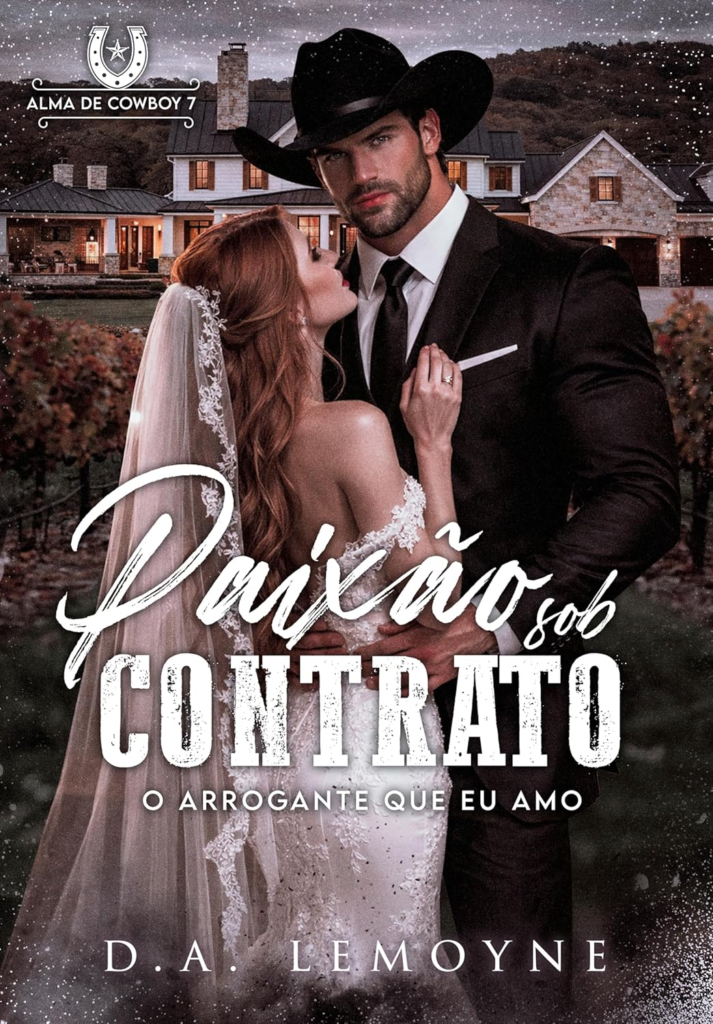 Paixão sob Contrato - D. A. Lemoyne | Romance intenso envolvente Compras Digitais